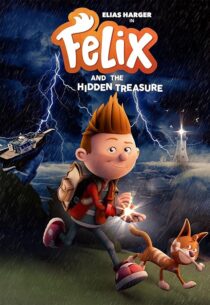 دانلود انیمیشن Felix and the Hidden Treasure 2021433337-812508163