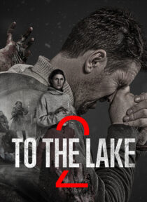 دانلود سریال To the Lake431631-794031502