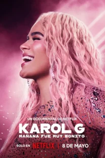 دانلود مستند Karol G: Tomorrow Was Beautiful 2025432511-717979628