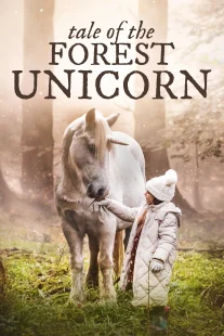 دانلود فیلم Tale of the Forest Unicorn 2025430707-852698117