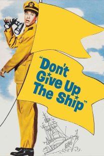دانلود فیلم Don’t Give Up the Ship 1959430946-1664797563