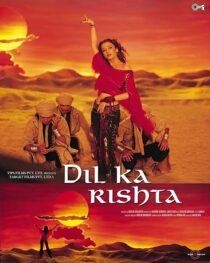 دانلود فیلم هندی Dil Ka Rishta 2003444856-1552762849