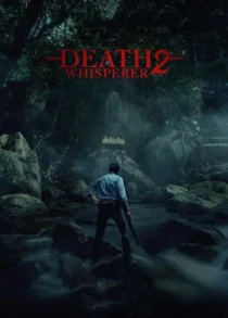 دانلود فیلم Death Whisperer 2 2024433666-2109451350