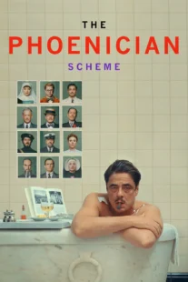 دانلود فیلم The Phoenician Scheme 2025434927-685617766