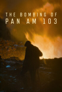 دانلود سریال The Bombing of Pan Am 103435876-708152183