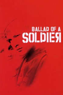 دانلود فیلم Ballad of a Soldier 1959435966-864144136