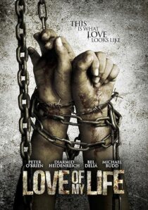 دانلود فیلم Love of My Life 2013435845-168400841