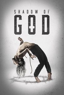 دانلود فیلم Shadow of God 2025437542-903055711