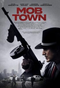دانلود فیلم Mob Town 2019435452-1806527629