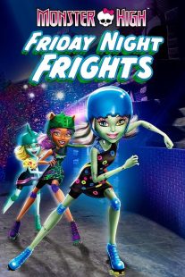 دانلود انیمیشن Monster High: Friday Night Frights 2012437059-1396712043