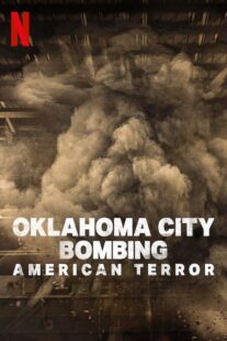 دانلود مستند Oklahoma City Bombing: American Terror 2025435240-312860568