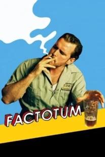 دانلود فیلم Factotum 2005435507-1559641746