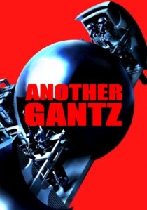دانلود فیلم Another Gantz 2011435267-1038664003