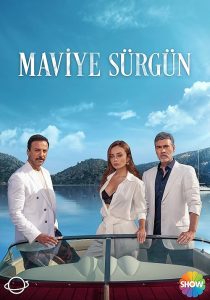دانلود سریال Maviye Sürgün438333-895189301