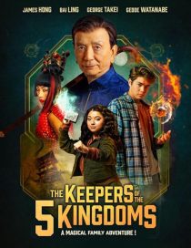 دانلود فیلم The Keepers of the 5 Kingdoms 2024437725-247251854