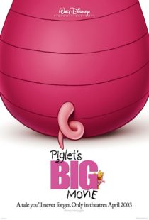 دانلود انیمیشن Piglet’s Big Movie 2003438232-465317192