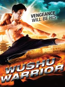دانلود فیلم Wushu Warrior 2011438132-658903684