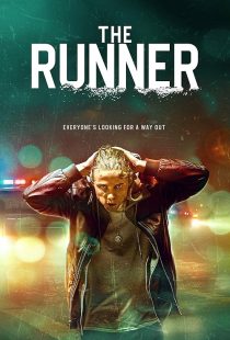 دانلود فیلم The Runner 2021438112-1664061454