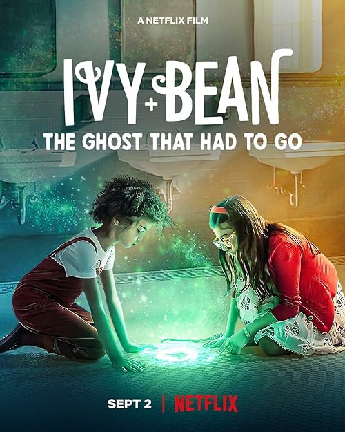 دانلود فیلم Ivy + Bean: The Ghost That Had to Go 2022
