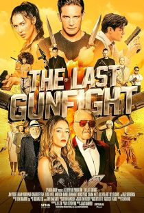 دانلود فیلم The Last Gunfight 2025438402-1903472887