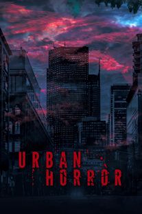 دانلود سریال Urban Horror440437-1569944513