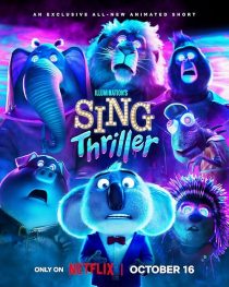 دانلود انیمیشن Sing: Thriller 2024441819-884754418