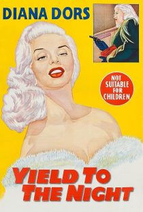 دانلود فیلم Yield to the Night 1956439976-1034357023