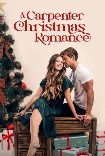 دانلود فیلم A Carpenter Christmas Romance 2024445785-102267496