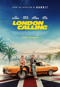 دانلود فیلم London Calling 2025444885-70915420