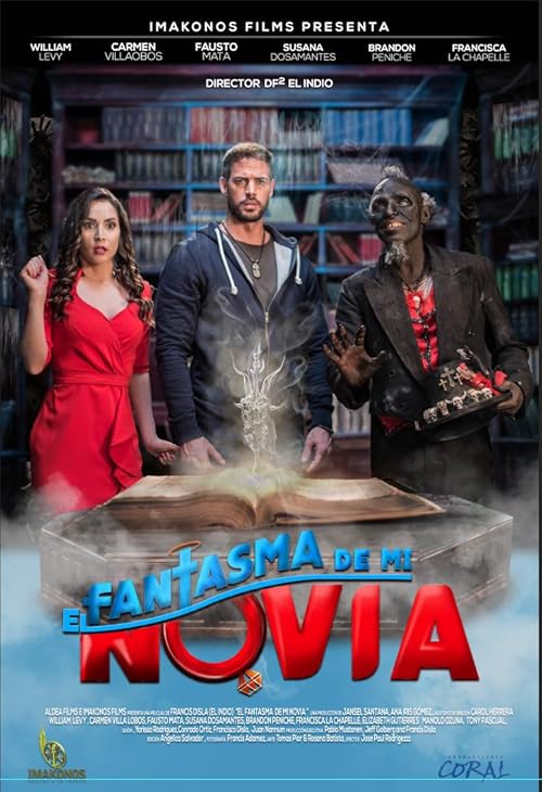 دانلود فیلم El Fantasma de mi Novia 2018