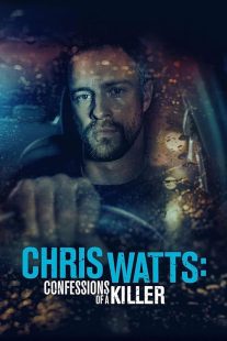 دانلود فیلم Chris Watts: Confessions of a Killer 2020445568-1961880551