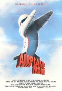 دانلود فیلم Airplane Mode 2019444900-1207897532